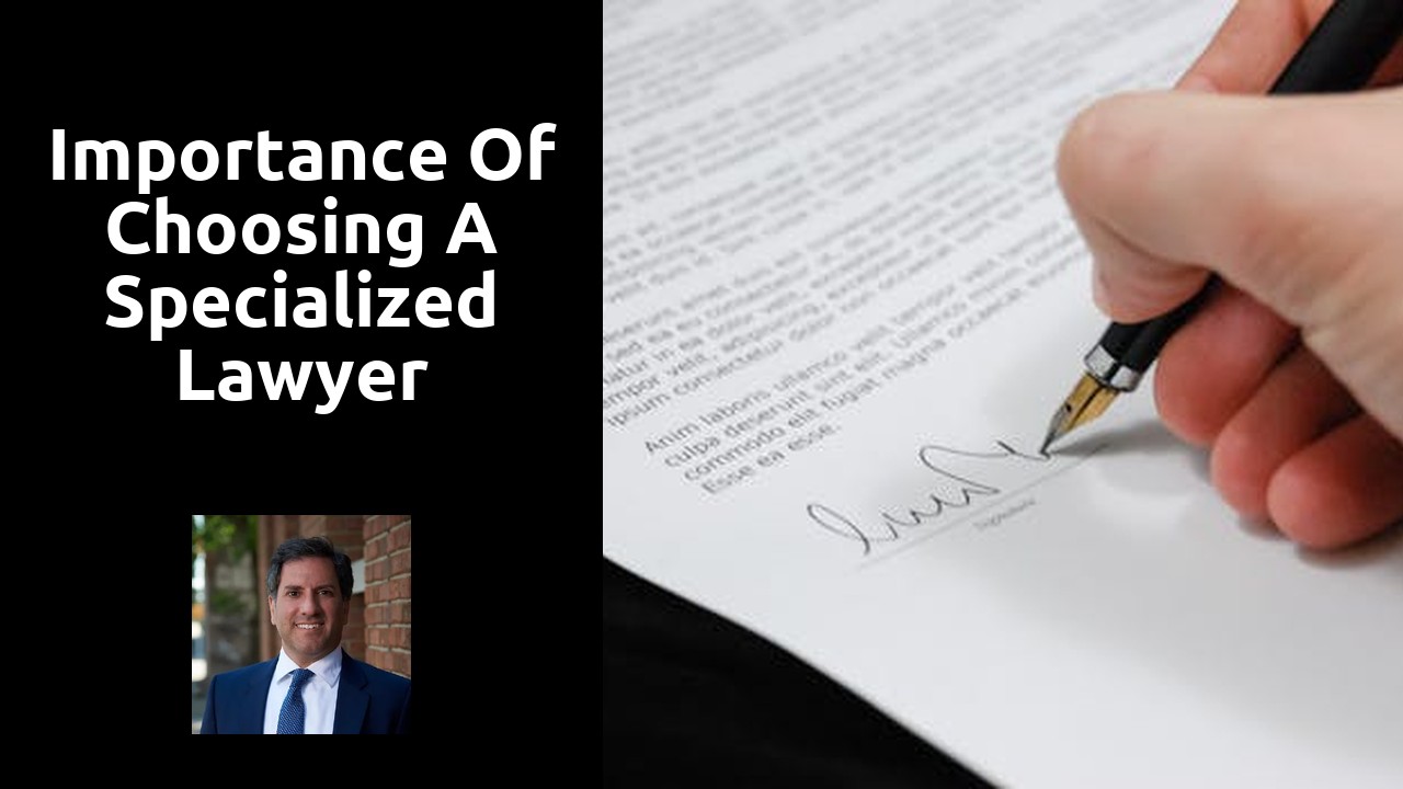 Importance of Choosing a Specialized Lawyer